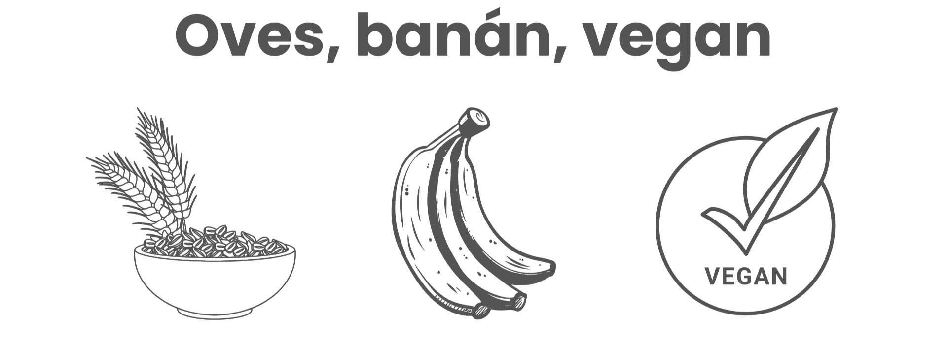 oves, banán, vegan